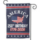 🔥U.S. 250th Birthday Garden Flag
