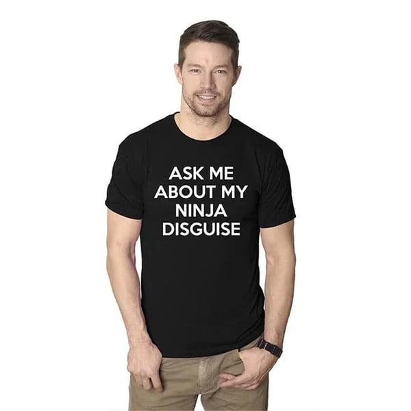 🔥🤣Ninja Disguise T-shirt